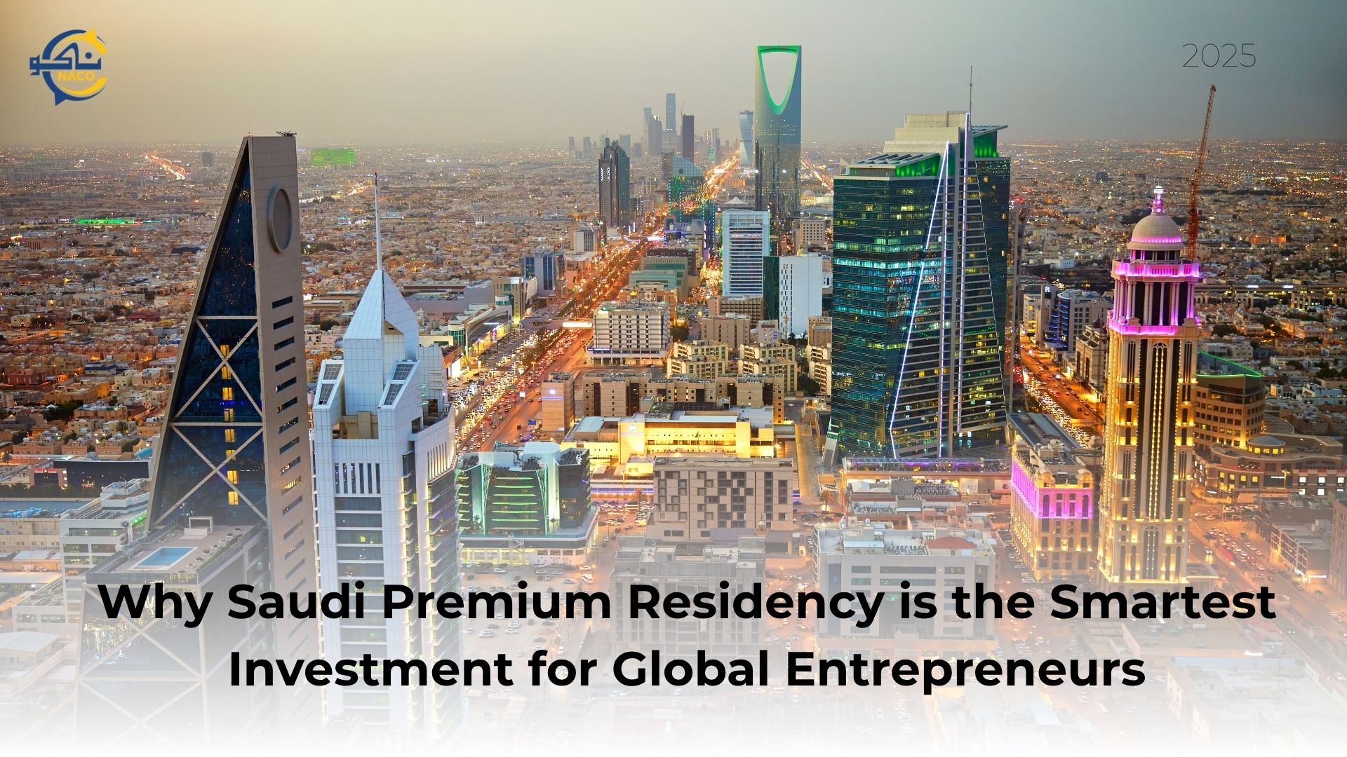 Why Saudi Premium Residency is the Smartest Investment for Global Entrepreneurs